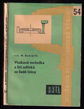 Vtoková technika a lití odlitků ze šedé litiny