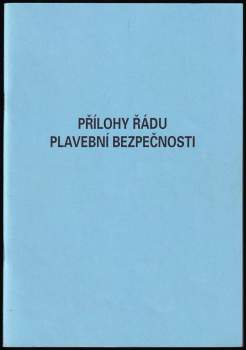 Přílohy Řádu plavební bezpečnosti