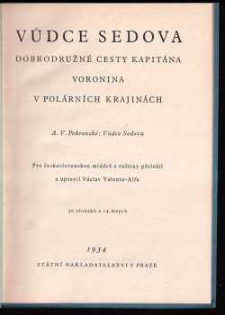 Anna Konstantinovna Pokrovskaja: Vůdce Sedova