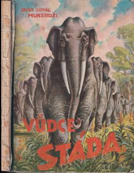 Dhan Gopal Mukerji: Vůdce stáda