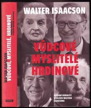 Walter Isaacson: Vůdcové, myslitelé, hrdinové