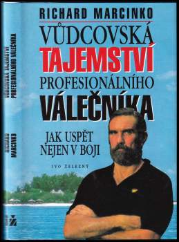 Vůdcovská tajemství profesionálního válečníka