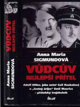 Vůdcův nejlepší přítel