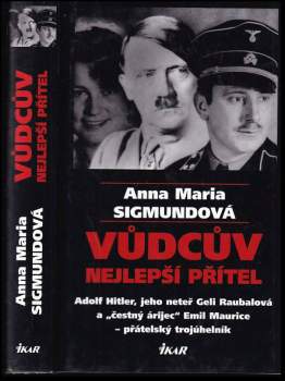 Vůdcův nejlepší přítel