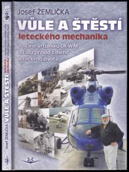 Vůle a štěstí leteckého mechanika