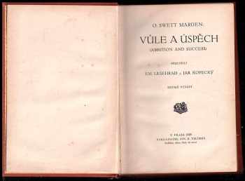 Orison Swett Marden: Vůle a úspěch