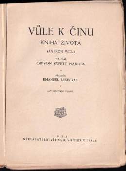 Orison Swett Marden: Vůle k činu