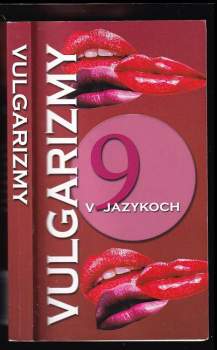 Vulgarizmy v deviatich jazykoch