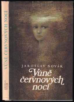 Jaroslav Novák: Vůně červnových nocí