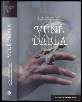 Mons Kallentoft: Vůně ďábla