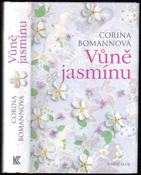 Corina Bomann: Vůně jasmínu