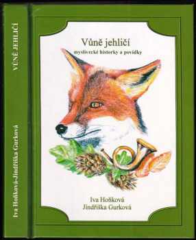 Iva Hoňková: Vůně jehličí