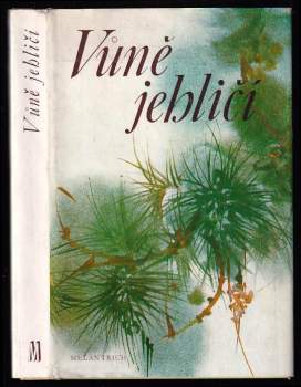 Jiří Krásl: Vůně jehličí