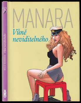 Milo Manara: Vůně neviditelného