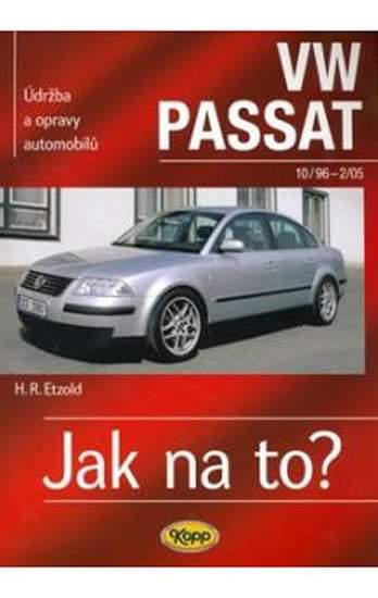 Údržba a opravy automobilů VW Passat Limousine/Variant
