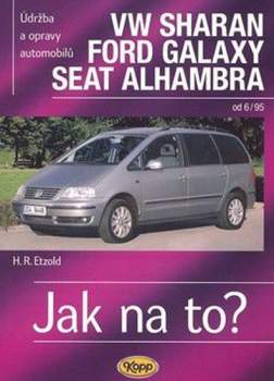 Údržba a opravy automobilů Volswagen Sharan, Ford Galaxy, Seat Alhambra