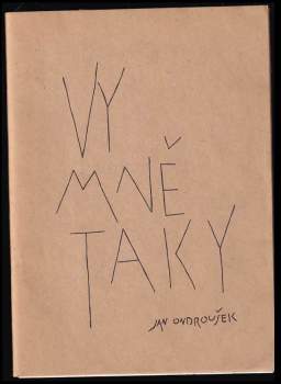 Vy mně taky