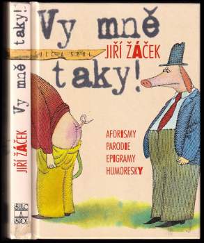 Jiří Žáček: Vy mně taky!