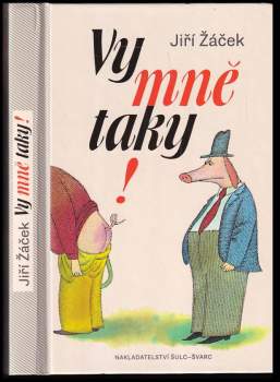 Vy mně taky!