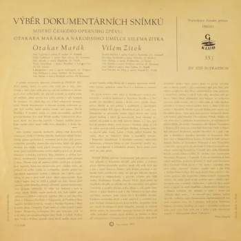 Vilém Zítek: Výběr Dokumentárních Snímků Mistrů Českého Operního Zpěvu Otakara Mařáka a Národního Umělce Viléma Zítka