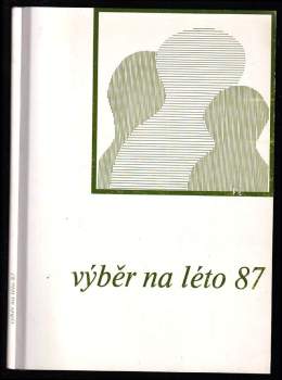 Výběr na léto 87