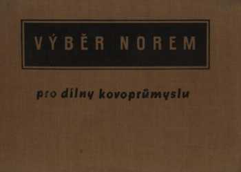 Výběr norem pro dílny kovoprůmyslu