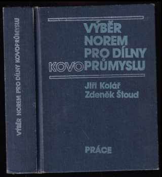 Výběr norem pro dílny kovoprůmyslu