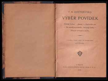 Fedor Michajlovič Dostojevskij: Výběr povídek I. ; Výběr povídek II