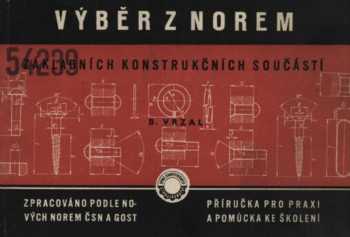 Výběr z norem základních konstrukčních součástí