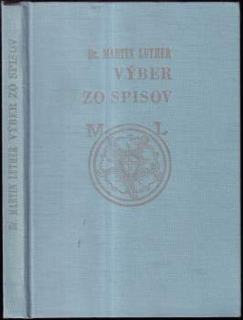 Martin Luther: Výber zo spisov