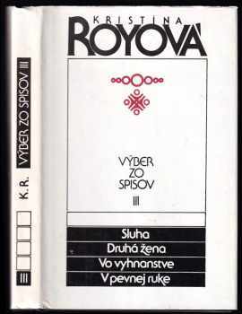 Kristína Royová: Výber zo spisov III