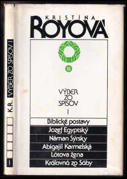 Kristína Royová: Výber zo spisov I