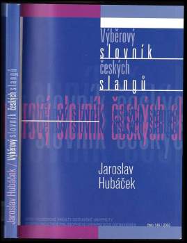 Výběrový slovník českých slangů