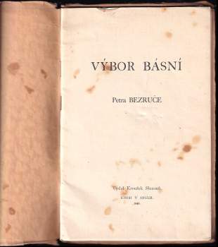 Petr Bezruč: Výbor básní Petra Bezruče