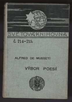 Alfred de Musset: Výbor poesií