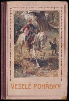 Výbor veselých pohádek našich i cizokrajných