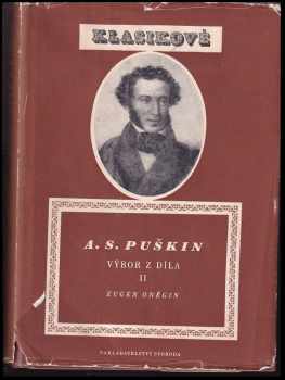 Aleksandr Sergejevič Puškin: Výbor z díla. 1+2