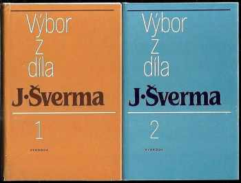 Jan Šverma: Výbor z díla