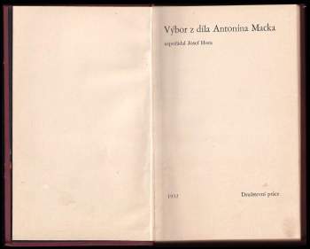 Antonín Macek: Výbor z díla Antonína Macka
