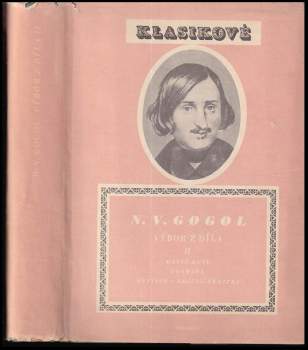 Nikolaj Vasil'jevič Gogol‘: Výbor z díla