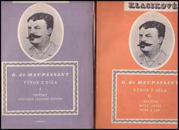 G. de Maupassant Výbor z díla 1+2