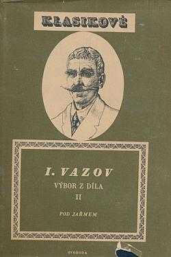 Ivan Vazov: Výbor z díla