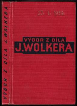 Výbor z díla Jiřího Wolkra