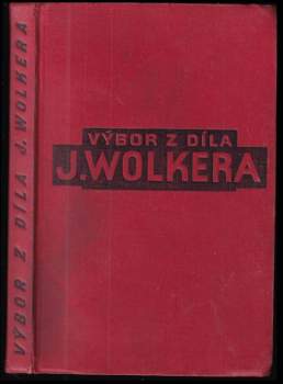 Výbor z díla Jiřího Wolkra