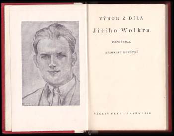 Jiří Wolker: Výbor z díla Jiřího Wolkra