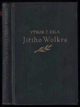 Výbor z díla Jiřího Wolkra