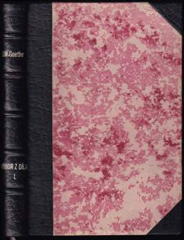 Johann Wolfgang von Goethe: Výbor z díla