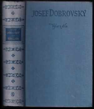 Josef Dobrovský: Výbor z díla