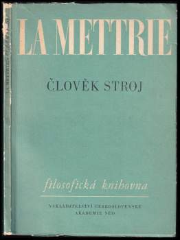 Julien Offray de La Mettrie: Výbor z díla