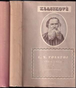 Lev Nikolajevič Tolstoj: Výbor z díla